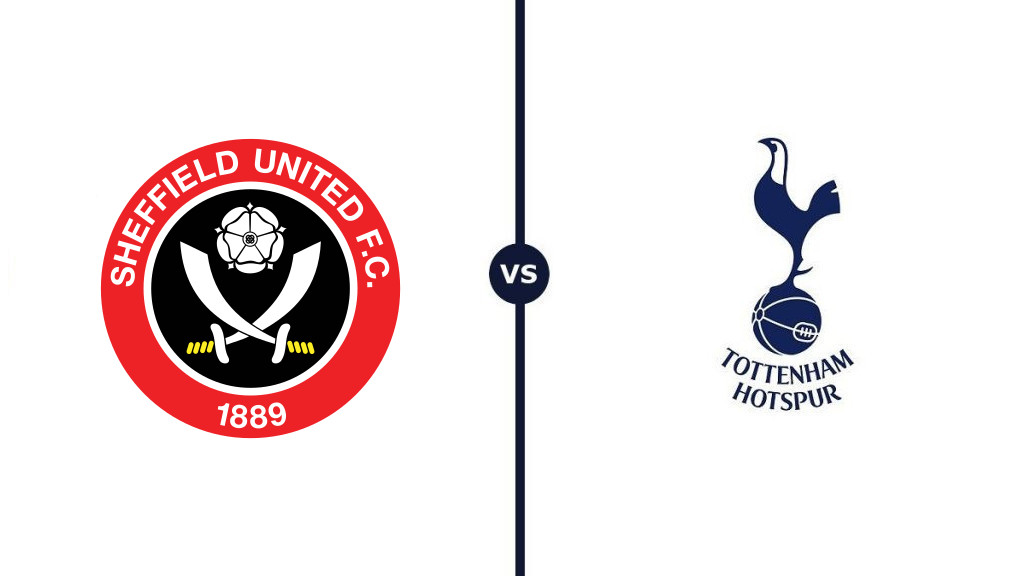 Sheffield United vs Tottenham Hotspur